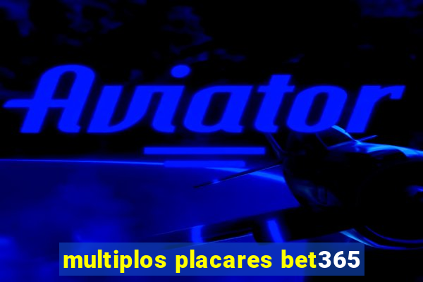 multiplos placares bet365